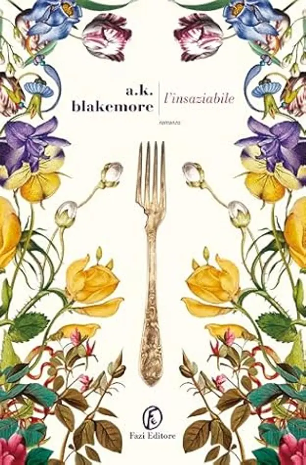 L'insaziabile by A.K. Blakemore cover
