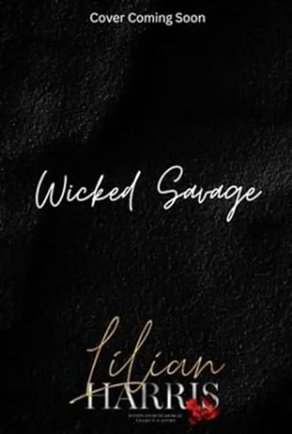 Wicked Savage: An Irish Mafia Romance (Savage Kings Book 4) by Lilian Harris cover