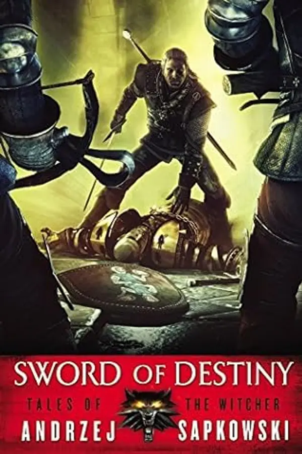 Sword of Destiny (The Witcher) by Andrzej Sapkowski (2015-12-01) by Andrzej Sapkowski cover