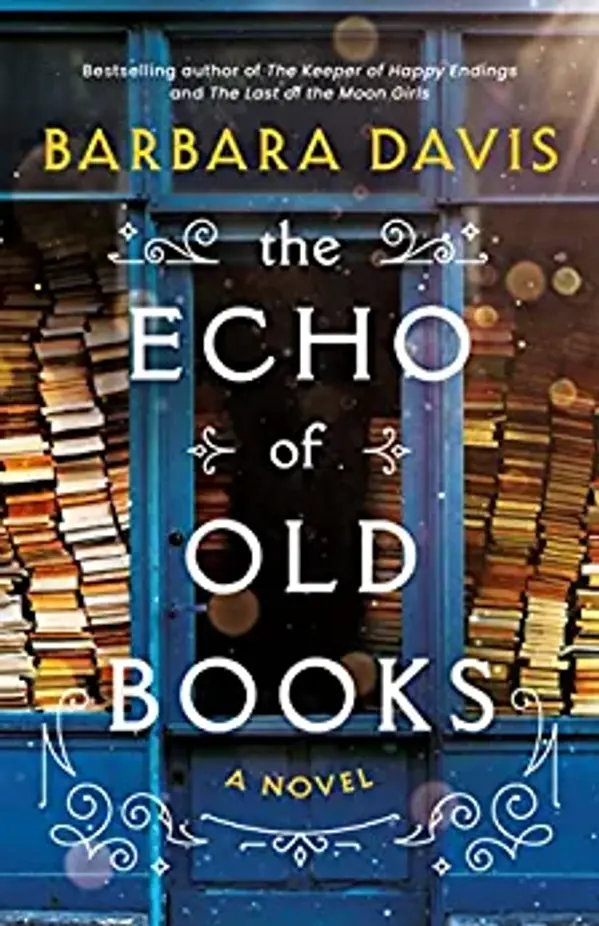 The Echo of Old Books by Barbara  Davis cover