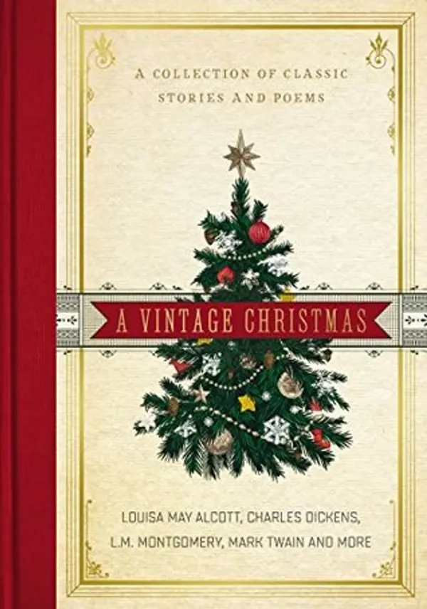 A Vintage Christmas: A Collection of Classic Stories and Poems by Thomas Nelson Publishers cover