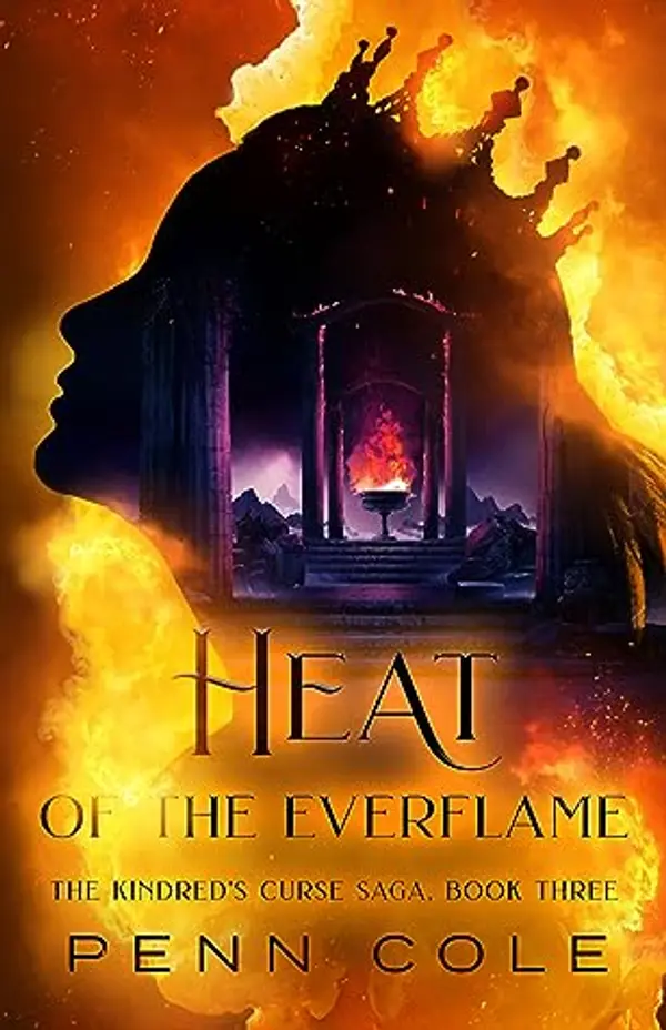 Heat of the Everflame (Kindred's Curse, #3) by Penn Cole cover