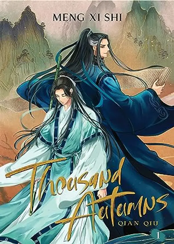 Thousand Autumns: Qian Qiu (Novel) Vol. 1 by Meng Xi Shi cover
