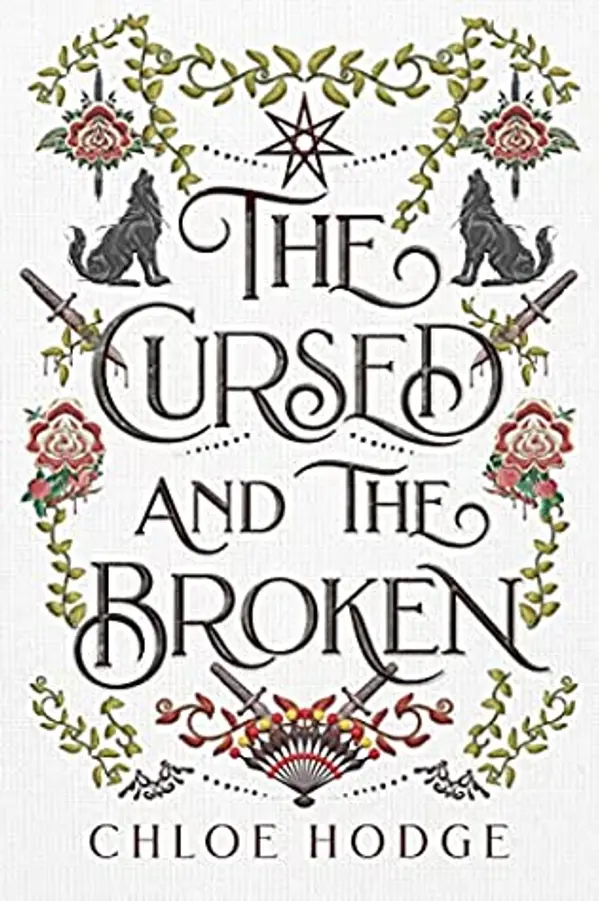 The Cursed And The Broken  (The Cursed Blood, #1) by Chloe Hodge cover