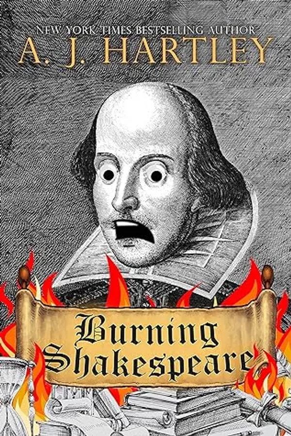 Burning Shakespeare by A.J. Hartley cover