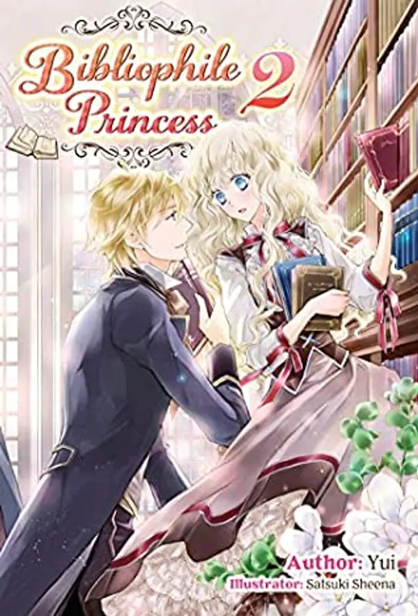 Bibliophile Princess: Volume 2 by Yui cover