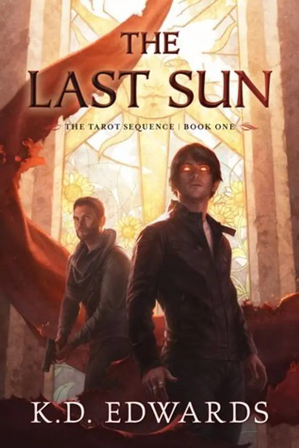 The Last Sun (The Tarot Sequence, #1) by K.D. Edwards cover