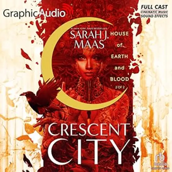 House of Earth and Blood - Part 2 of 2 (Crescent City, #1) by Sarah J. Maas cover