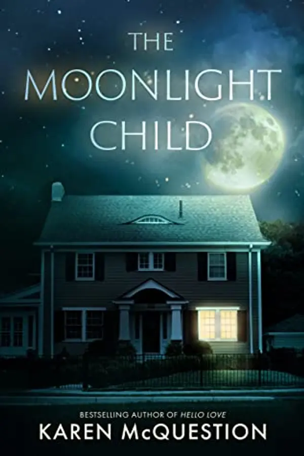 The Moonlight Child by Karen McQuestion cover