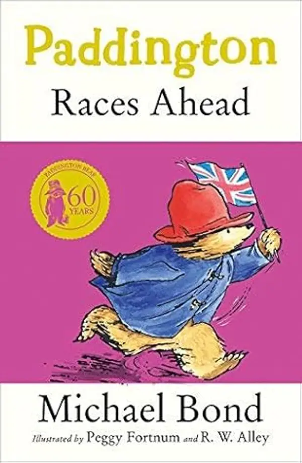 Paddington Races Ahead (Paddington) by Michael Bond (2014-07-31) by Unknown Author cover