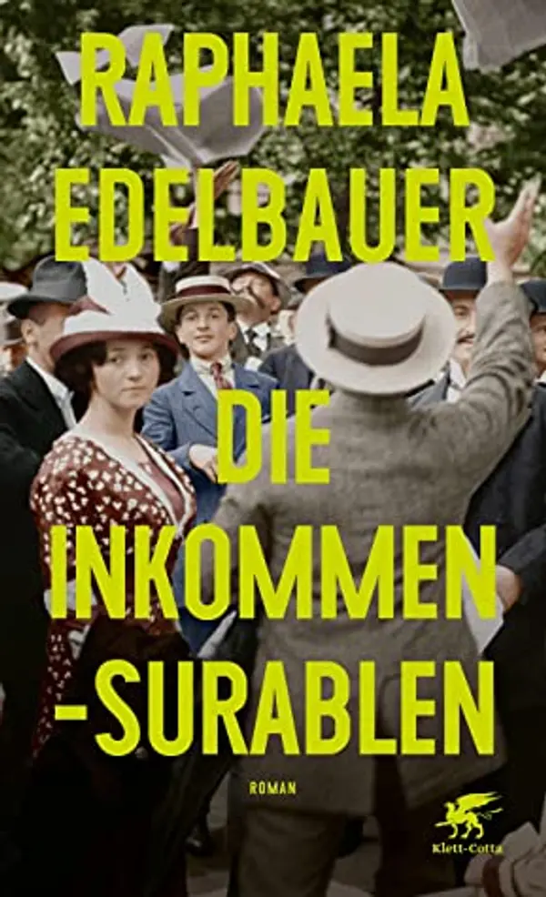 Die Inkommensurablen by Raphaela Edelbauer cover