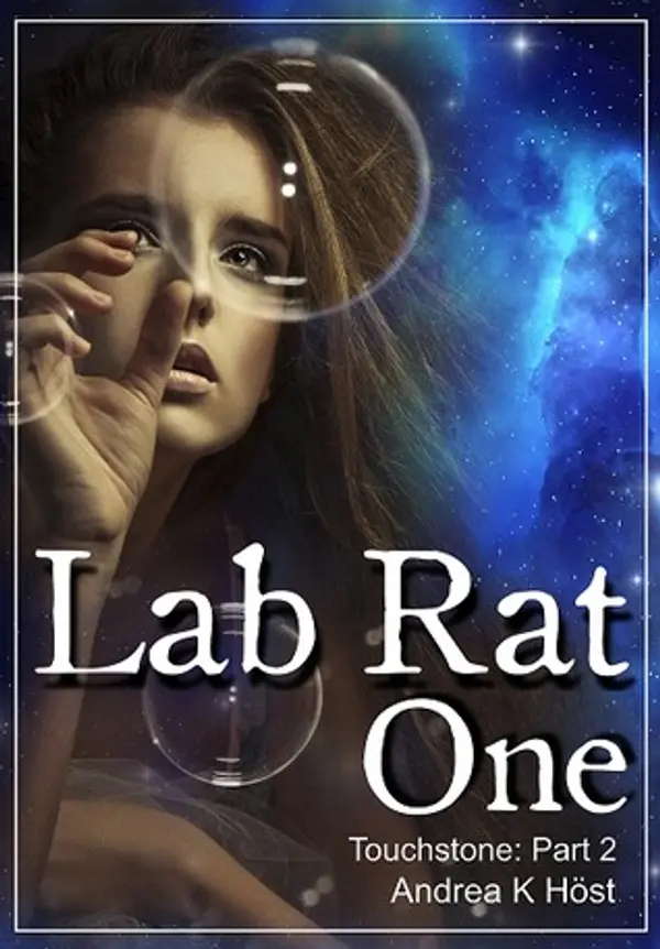Lab Rat One (Touchstone, #2) by Andrea K. Höst cover