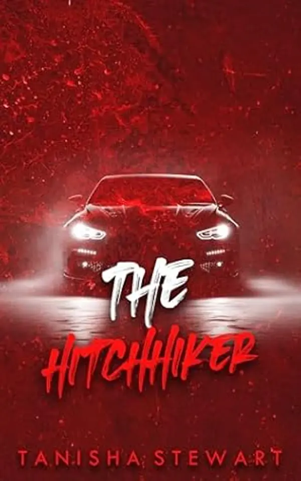 The Hitchhiker: A Psychological Thriller (The Red Series) by Tanisha Stewart cover