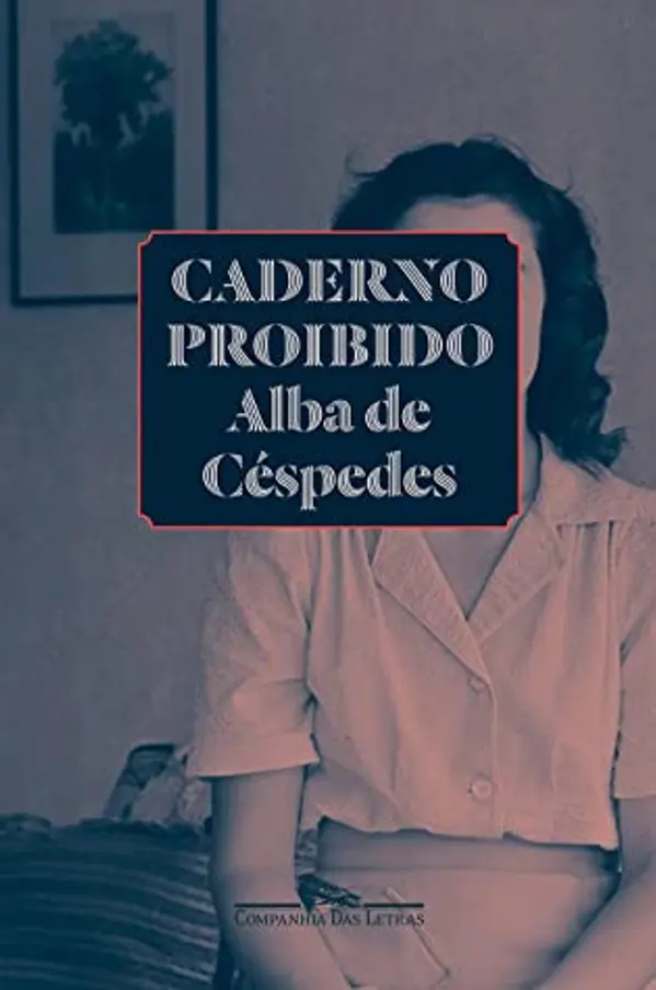 Caderno proibido by Alba de Céspedes cover