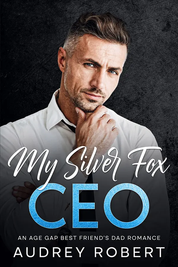 My Silver Fox CEO by Audrey Robert cover