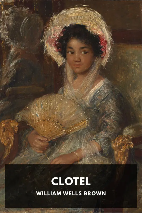 Clotel by William Wells Brown cover