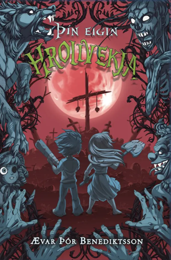 Þín eigin hrollvekja by Ævar Þór Benediktsson cover