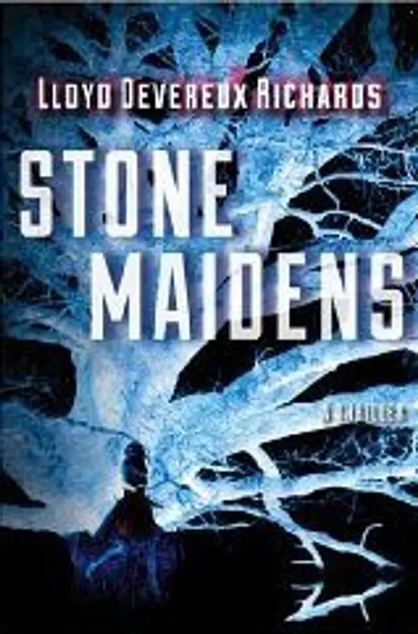 Stone Maidens by Lloyd Devereux Richards cover