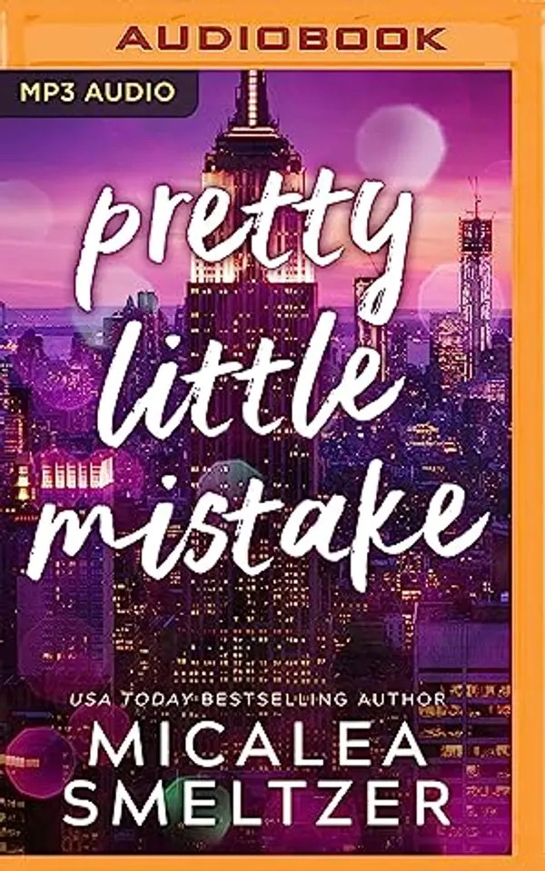 Pretty Little Mistake by Micalea Smeltzer cover