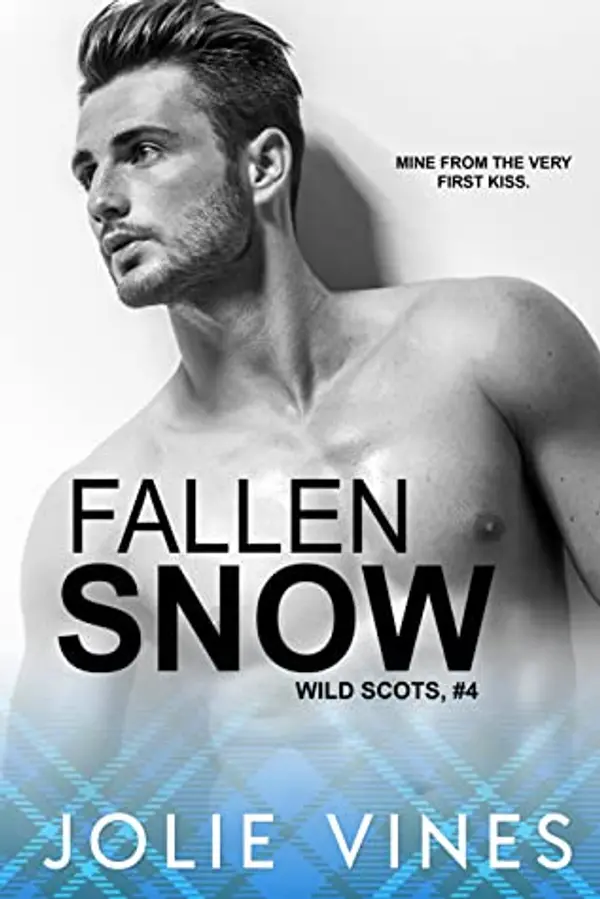 Fallen Snow (Wild Scots, #4) by Jolie Vines cover