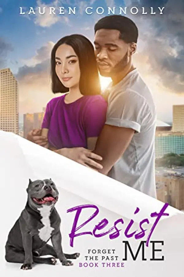 Resist Me (Forget the Past, #3) by Lauren Connolly cover