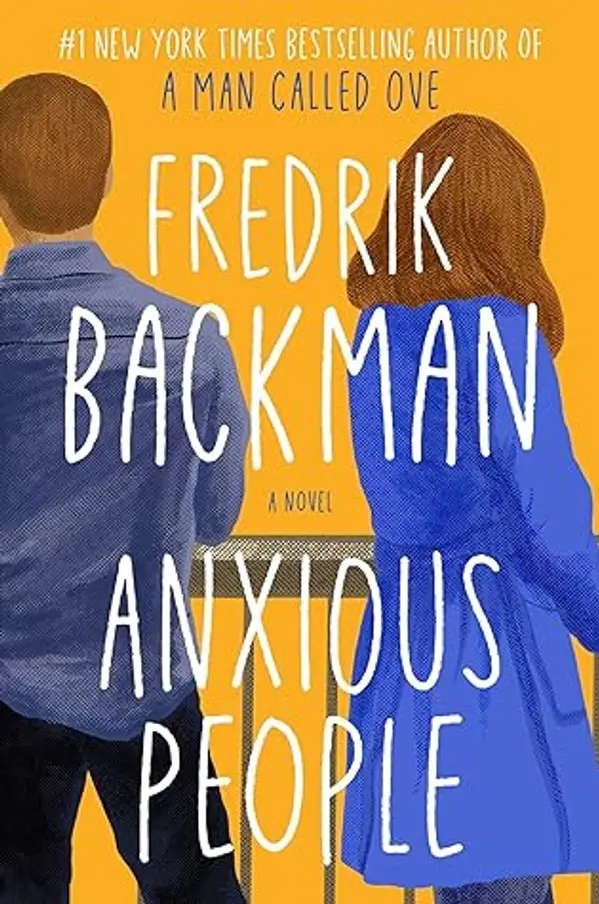 Anxious People [Digital] Fredrik Backman by Fredrik Backman cover