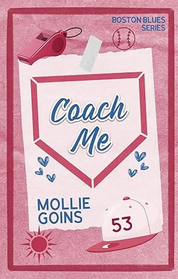 Coach Me (Boston Blues #2) by Mollie Goins cover