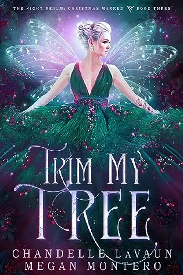 Trim My Tree (The Night Realm: Christmas Marked Book 3) by Chandelle LaVaun cover
