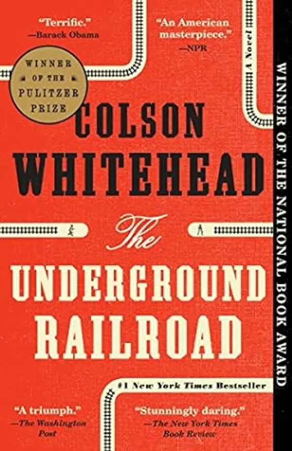 The Underground Railroad by Colson Whitehead cover