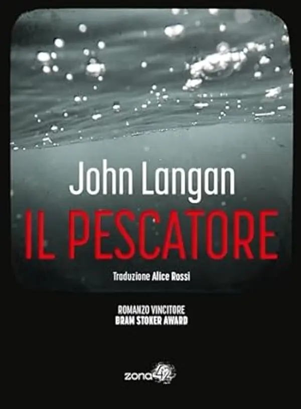 Il pescatore by John  Langan cover