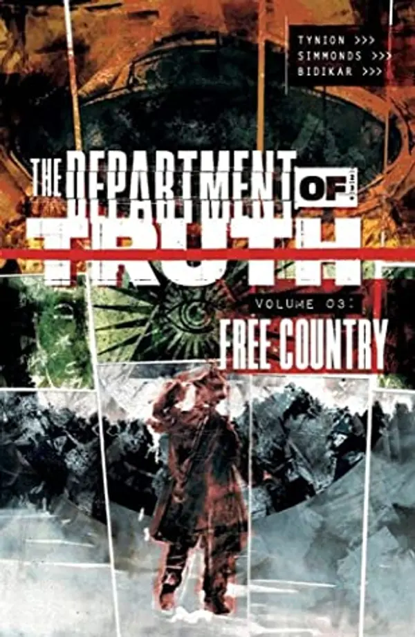 The Department of Truth, Vol. 3: Free Country by James Tynion IV cover