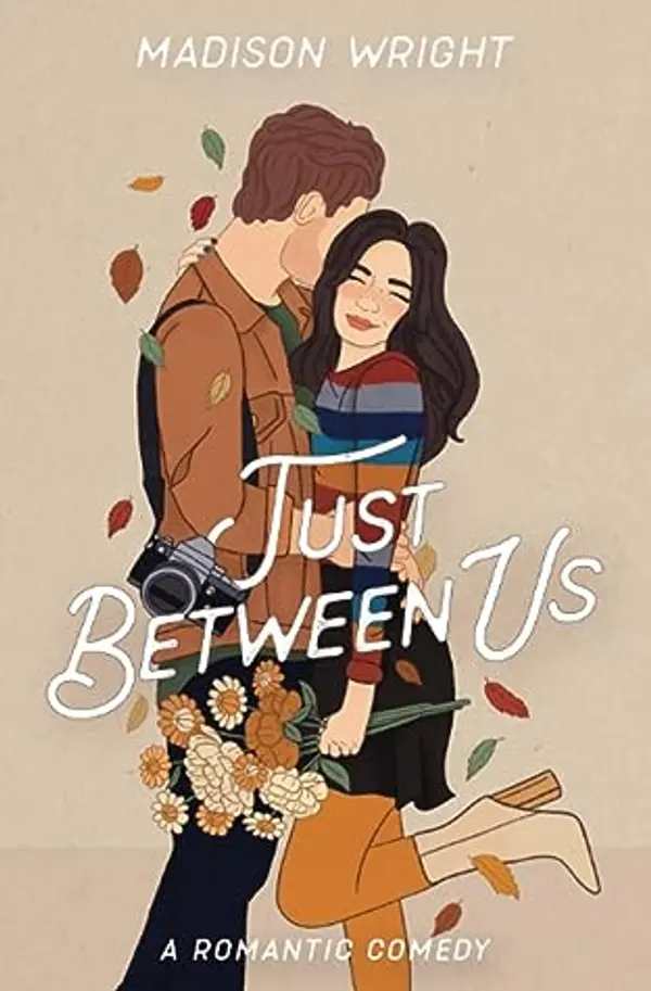 Just Between Us (Nashville is Calling, #2) by Madison  Wright cover