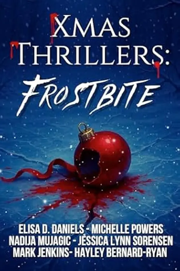 Xmas Thrillers: Frostbite by Nadija Mujagic cover