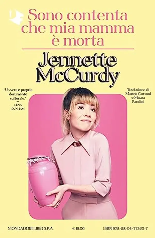 Sono contenta che mia mamma è morta by Jennette McCurdy cover
