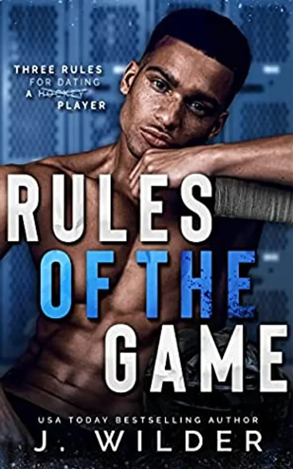Rules Of The Game (Rule Breaker #2) by Jessa Wilder cover