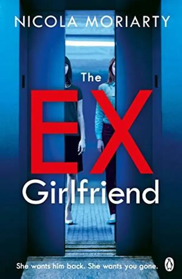 The Ex Girlfriend by Nicola Moriarty cover