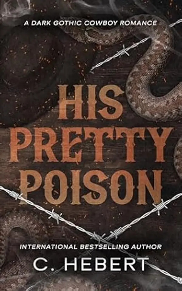 His Pretty Poison by C. Hebert cover