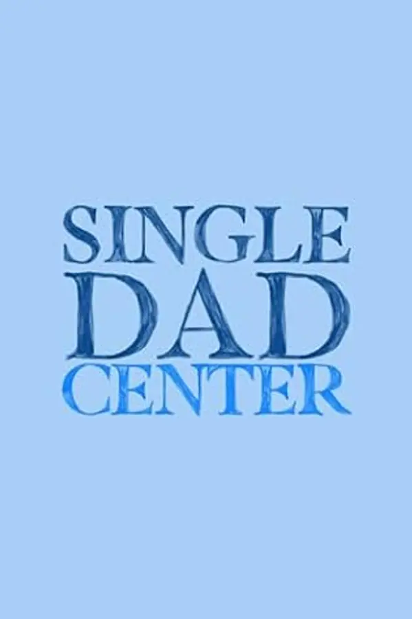 Single Dad Center (Dating A Denver Dragon #4) by Latisha Sexton cover