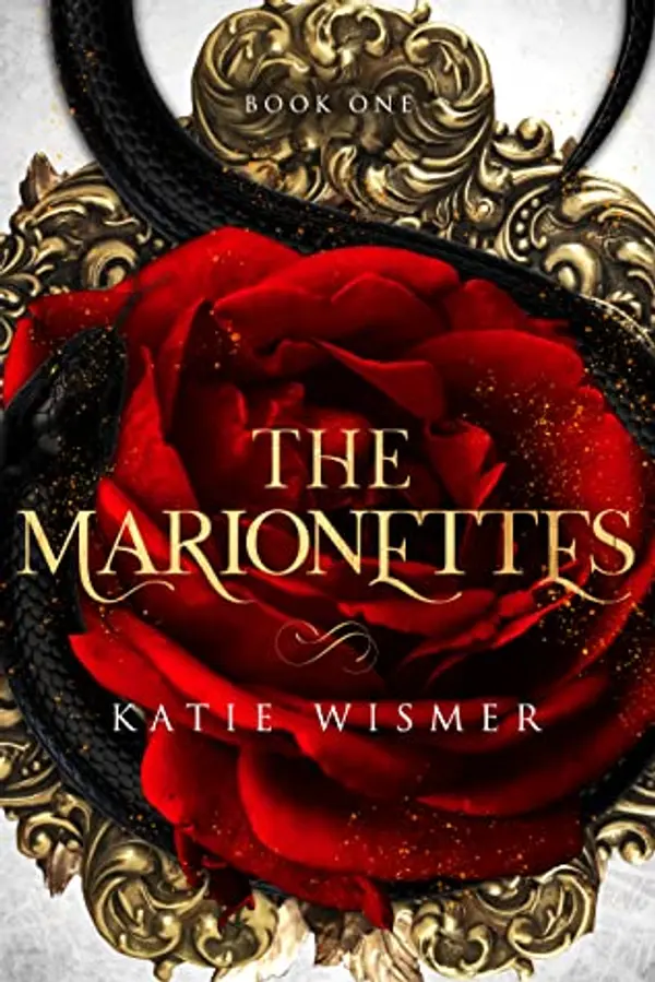The Marionettes (The Marionettes, #1) by Katie Wismer cover