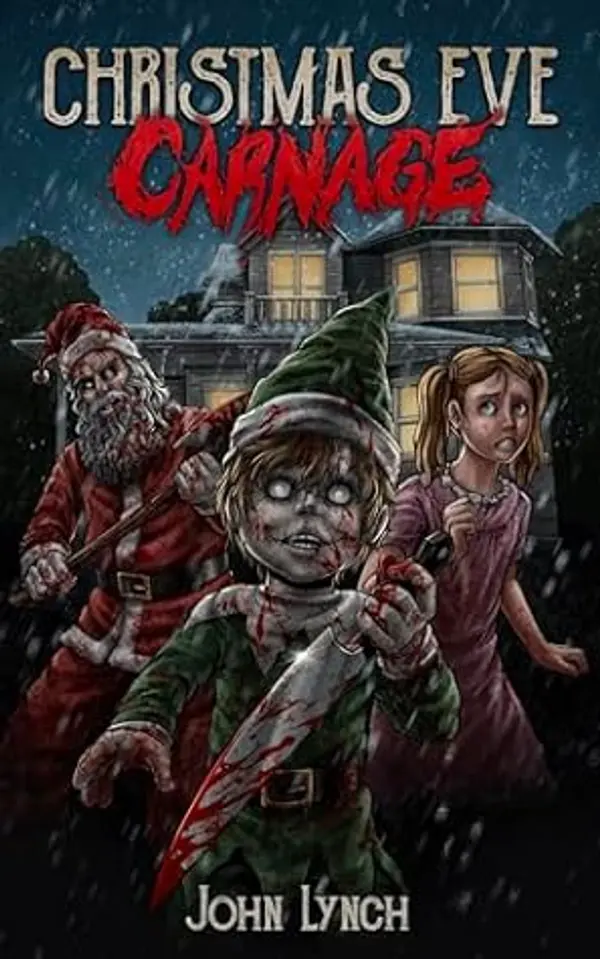 Christmas Eve Carnage by John Lynch cover