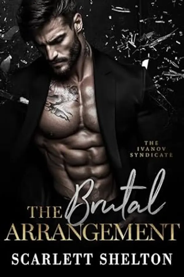 The Brutal Arrangement (The Ivanov Syndicate #2) by Scarlett Shelton cover