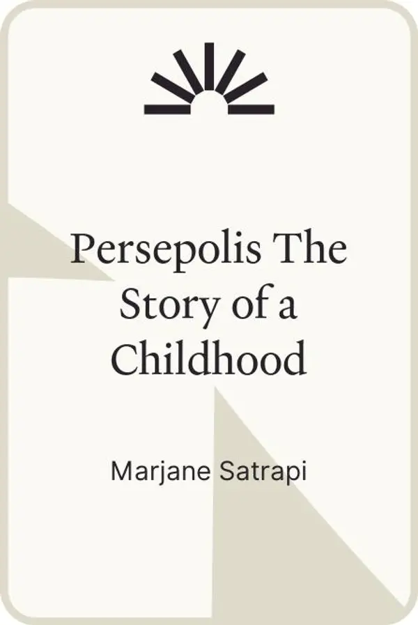 Persepolis The Story of a Childhood by Marjane Satrapi cover