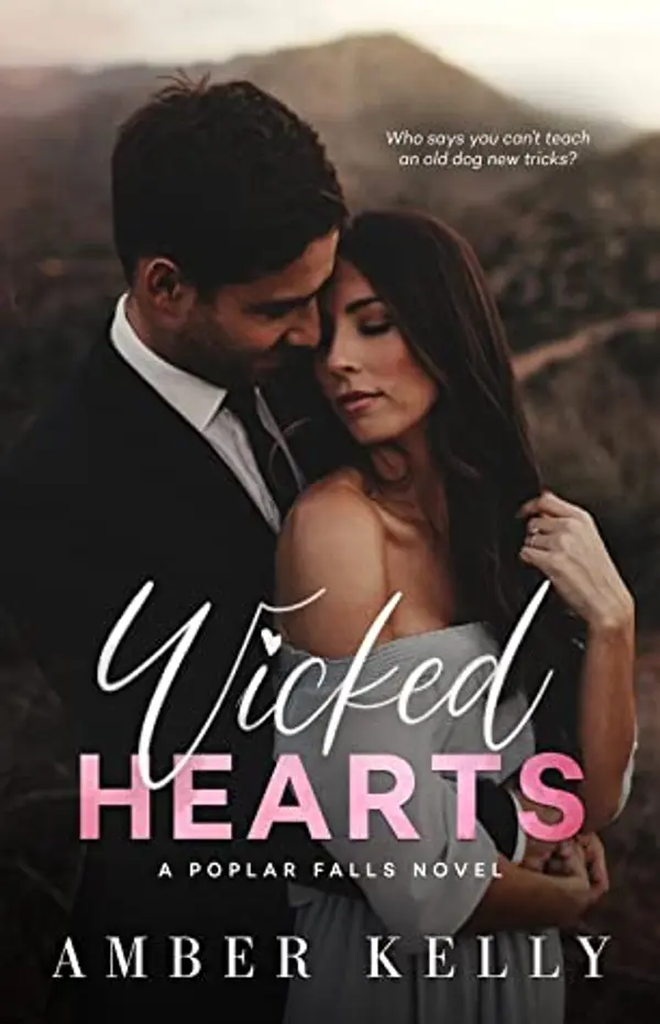 Wicked Hearts (Poplar Falls, #3) by Amber Kelly cover