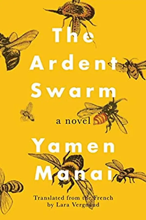 The Ardent Swarm by Yamen Manai cover