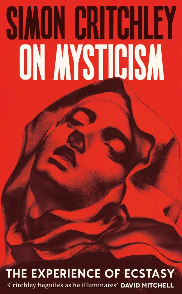 On Mysticism by Simon Critchley cover