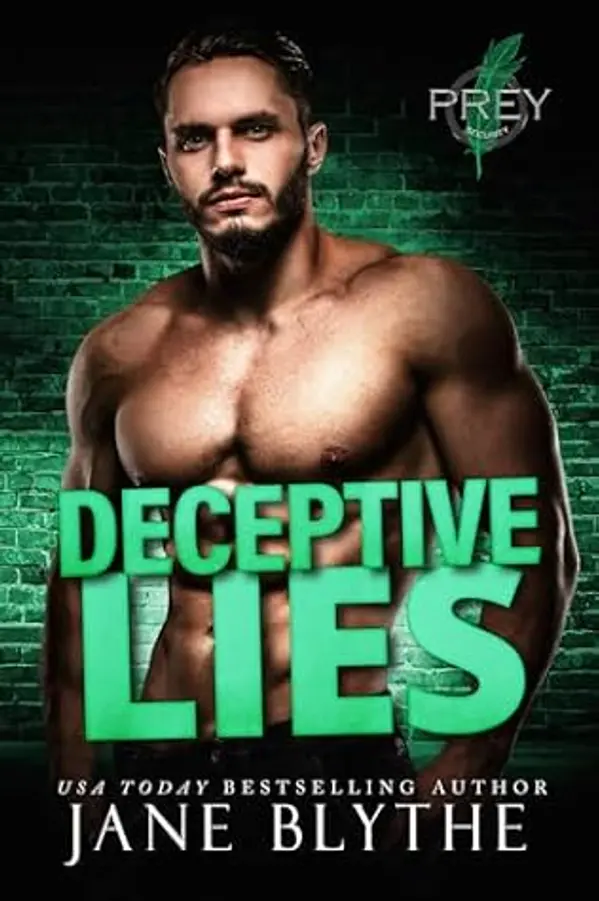 Deceptive Lies (Prey Security: Charlie Team #1) by Jane Blythe cover