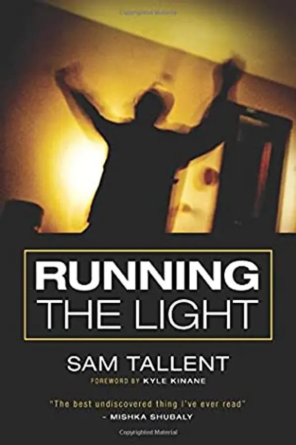 Running the Light by Sam Tallent cover