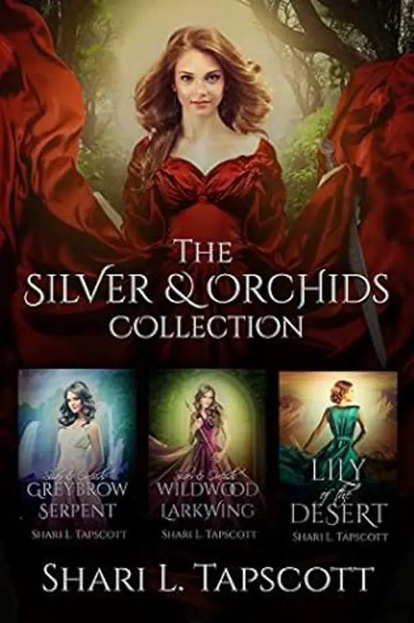 The Silver and Orchids Collection (Silver and Orchids, #1-4) by Shari L. Tapscott cover