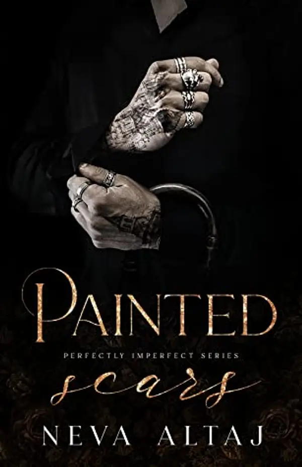 Painted Scars (Perfectly Imperfect, #1) by Neva Altaj cover