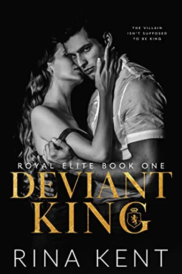 Deviant King (Royal Elite, #1) by Rina Kent cover